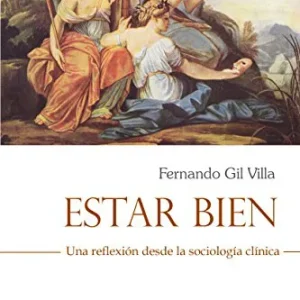 ESTAR BIEN Gil Villa, Fernando 2018