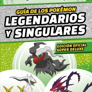 Guía de los Pokémon legendarios y singulares: Edición oficial súper deluxe (Colección Pokémon) The Pokémon Company, 2022