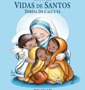 Vidas de Santos - Teresa de Calcuta Walls, Tina 2026