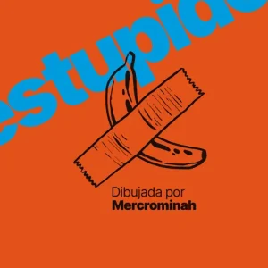 La estupidez humana dibujada por @mercrominah Jiménez, Ana 2025