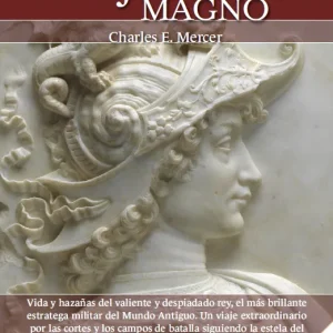 Breve historia de Alejandro Magno Charles E. Mercer 2025