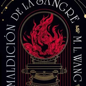 La Maldición de la Sangre Wang, M. L. 2024