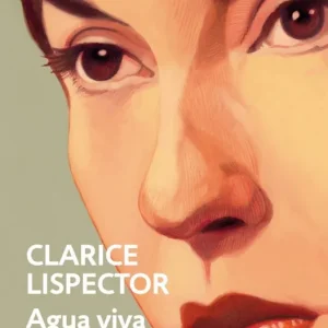 AGUA VIVA Lispector, Clarice 2025