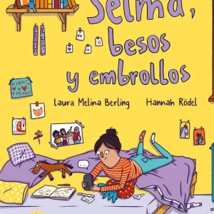 Selma, besos y embrollos Melina Berling, Laura 2025