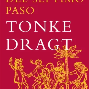 El enigma del séptimo paso Dragt, Tonke 2008
