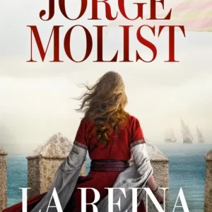 La reina sola Jorge Molist 2026
