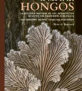Vida de los hongos A. Bunyard 2026
