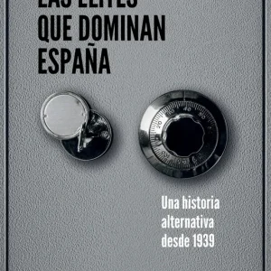 Las élites que dominan España 2026
