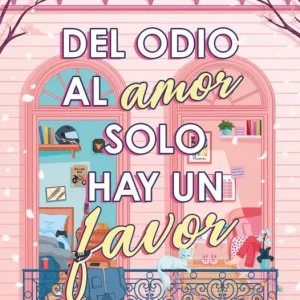 Del odio al amor solo hay un favor Mallen, Mia 2026
