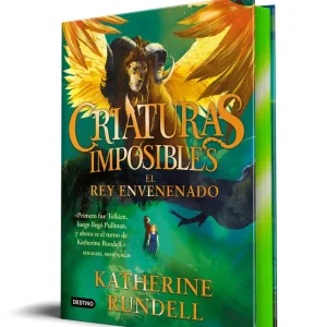 Criaturas imposibles 2. El rey envenenado Rundell, Katherine 2025
