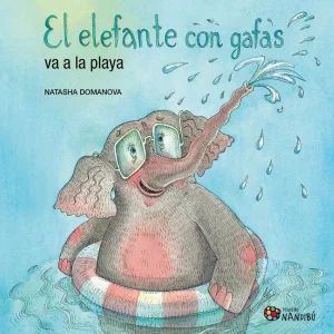 ELEFANTE CON GAFAS VA A LA PLAYA, EL DOMANOVA, NATASHA 2026