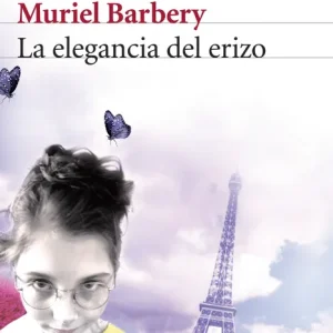 La elegancia del erizo Muriel Barbery