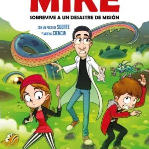 Sobrevive a un desastre de misión con un poco de SUERTE y mucha CIENCIA (Curiosidades con Mike 2) Curiosidades con Mike 2024