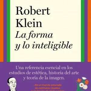 La forma y lo inteligible Robert Klein 2026