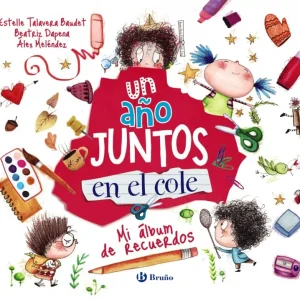 Un año juntos en el cole Estelle Talavera Baudet 2026