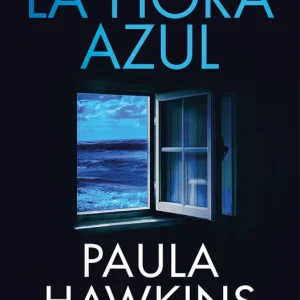 La hora azul Hawkins, Paula 2025