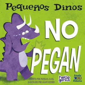 PEQUEÑOS DINOS NO PEGAN DAHL,MICHAEL 2024