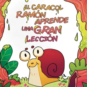 El caracol Ramón aprende una gran lección Díaz Fernández, Silvia 2026