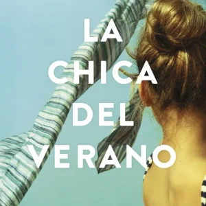 La chica del verano La Vecina Rubia 2025