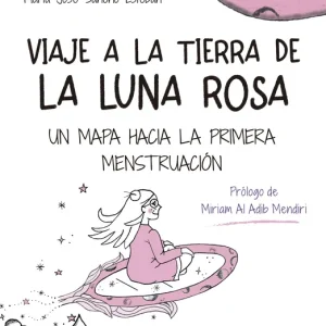 Viaje a la Tierra de la Luna Rosa Sancho Esteban, Susana 2025