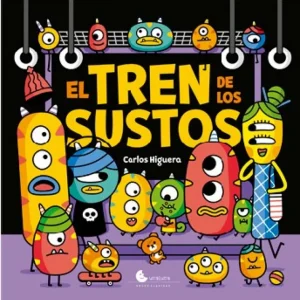 EL TREN DE LOS SUSTOS CARLOS HIGUERA 2025