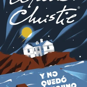 Y no quedó ninguno Christie, Agatha 2023
