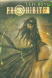 Portafolio Royo: Prohibited Sex Royo, Luis 2003
