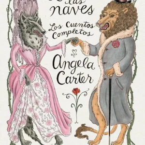 Quemar las naves (Nueva Edición) Carter, Angela 2023