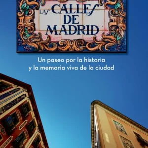 Las calles de Madrid 2026