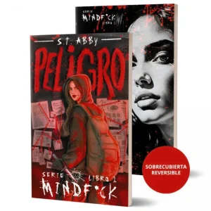 Peligro (Serie Mindf*ck #1) S.T. Abby 2026