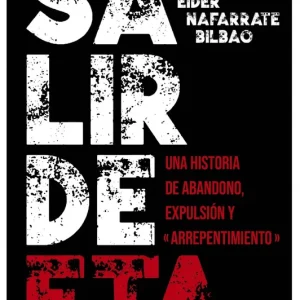 Salir de ETA Eider Nafarrate Bilbao 2026