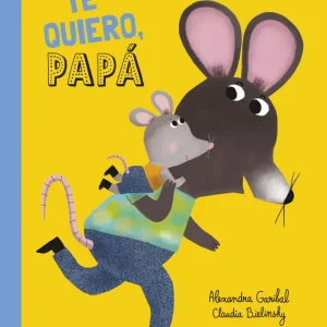 ¡Te quiero, papá! Garibal, Alexandra 2025