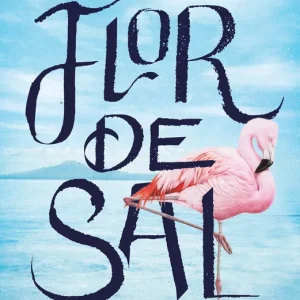 FLOR DE SAL López, Susana 2019