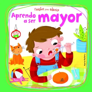 APRENDO A SER MAYOR- CUENTOS PARA EDUCAR MARIA MAÑERU CAMARA 2024