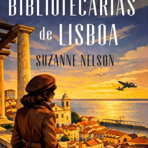 LAS BIBLIOTECARIAS DE LISBOA NELSON, SUZANNE 2026