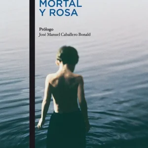 Mortal y rosa Francisco Umbral 2011