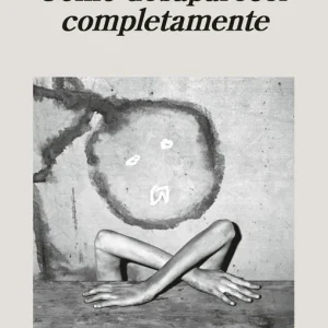 Cómo desaparecer completamente Enriquez, Mariana 2025