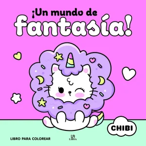 ¡Un Mundo de Fantasía! Equipo Editorial 2024