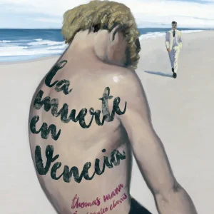 LA MUERTE EN VENECIA Mann Thomas 2018