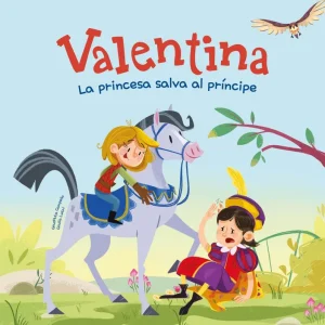 Valentina. La princesa salva al principe 2026