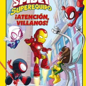 Spidey y su superequipo. ¡Atención, villanos! Marvel 2024