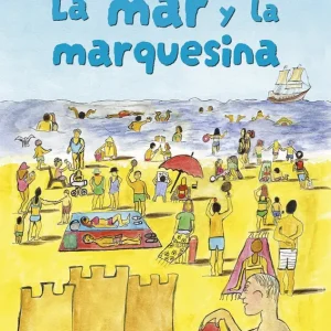 La mar y la marquesina González Campo, Pilar 2026