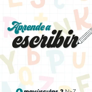 MAYUSCULAS 2:APRENDE A ESCRIBIR 2024