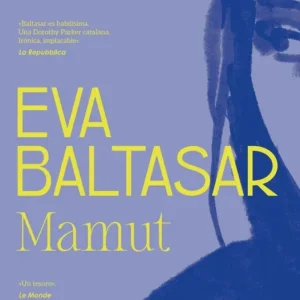 Mamut (traducción en lengua española) Eva Baltasar 2026