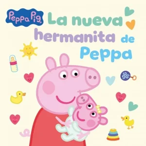 PEPPA PIG NUEVA HERMANITA Hasbro 2025