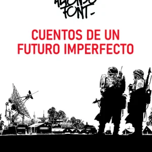 Cuentos de un futuro imperfecto Font, Alfonso 2026