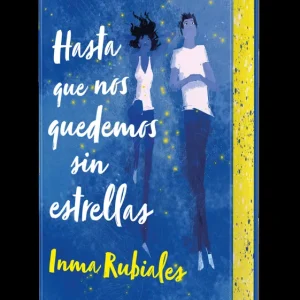 Hasta que nos quedemos sin estrellas. Edición de bolsillo con cantos decorados Rubiales, Inma 2025