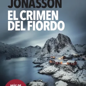 El crimen del fiordo (Serie Islandia Negra 6) Jónasson, Ragnar 2025