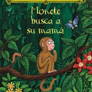 Monete busca a su mamá Julia Donaldson 2026