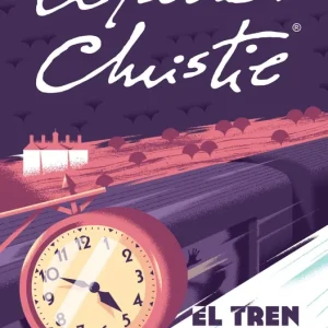 EL TREN DE LAS 4.50 Christie, Agatha 2018